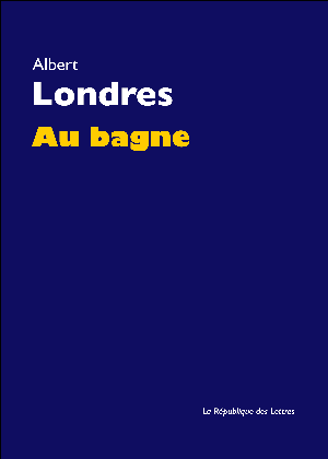 Au bagne | Londres, Albert