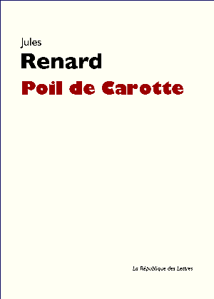 Poil de Carotte | Renard, Jules