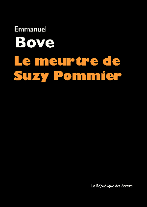 Le meurtre de Suzy Pommier | Bove, Emmanuel