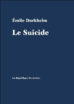 Le Suicide | Durkheim, Émile