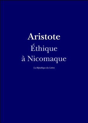 Éthique à Nicomaque | Aristote