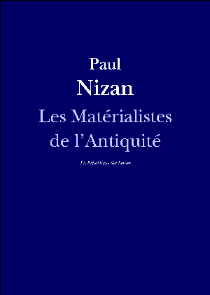 Les Matérialistes de l'Antiquité | Nizan, Paul