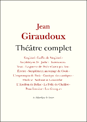 Théâtre complet | Giraudoux, Jean