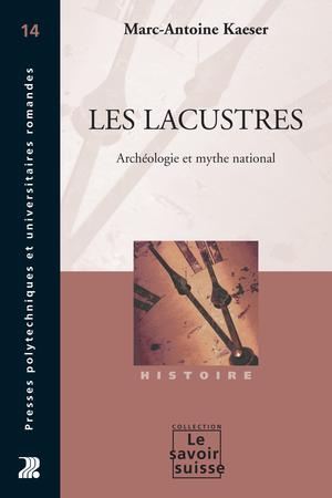 Les Lacustres | Kaeser, Marc-Antoine