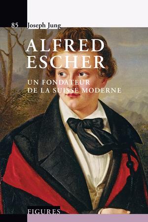 Alfred Escher | Jung, Joseph