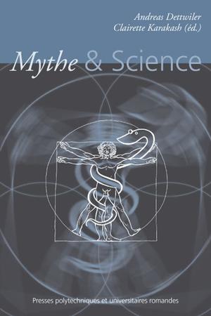 Mythe & Science | Dettwiler, Andreas