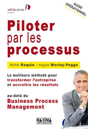 Piloter par les processus | Raquin, Michel