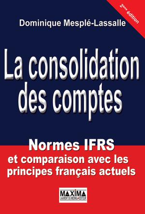 La consolidation des comptes | Mesple-Lassalle, Dominique