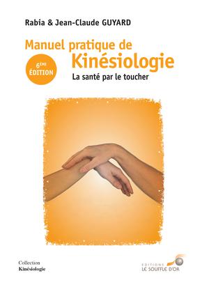 Manuel pratique de kinésiologie | Guyard, Jean-Claude