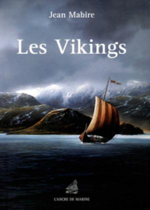 Les Vikings | Mabire, Jean