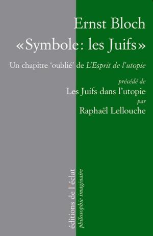 "Symbole : les Juifs" | Bloch, Ernest