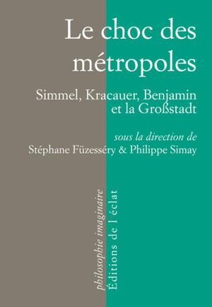 Le choc des métropoles | Fuzessery, Stéphane