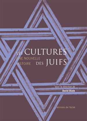 Les Cultures des Juifs | Biale, David