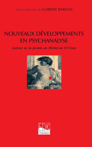 Nouveaux développements en psychanalyse | Baruch, Clarisse