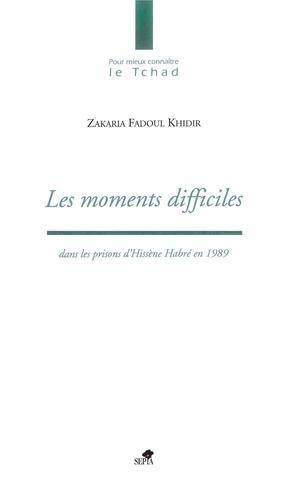 LES MOMENTS DIFFICILES DANS LES PRISONS D'HISSÈNE HABRÉ EN 1989 | Fadoul Khitir, Zakaria