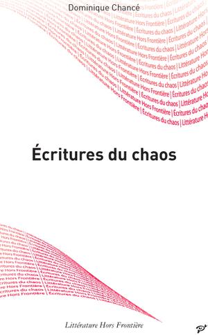 Ecritures du chaos | Chancé, Dominique