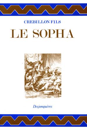 Le Sopha | Crebillon Fils