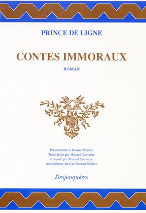 Contes immoraux | Prince De Ligne