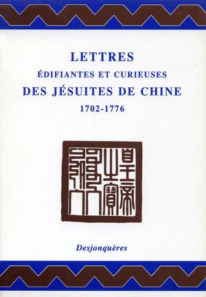Lettres édifiantes et curieuses des Jésuites de Chine | Collectif