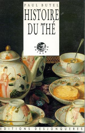 Histoire du thé | Butel, Paul