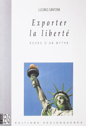 Exporter la liberté | Canfora, Luciano