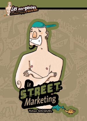 Le street marketing | Gicquel, Yohan