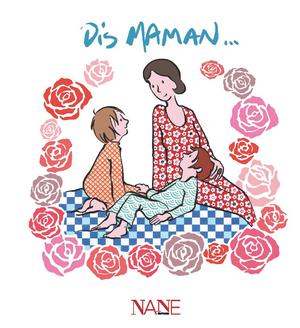 Dis ... Maman | Brunière, Anne de la