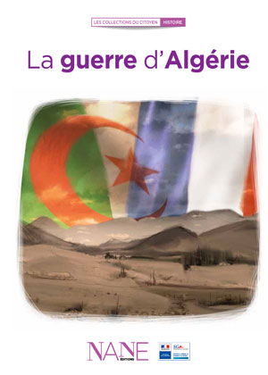 La guerre d'Algérie | Benassayag, Maurice