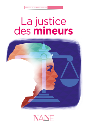 La Justice des mineurs | Villeneuve, Sylvaine