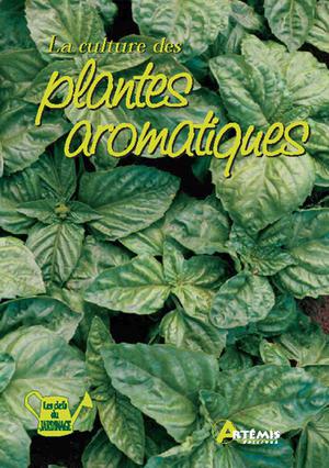 La culture des plantes aromatiques | Polese, Jean-Marie