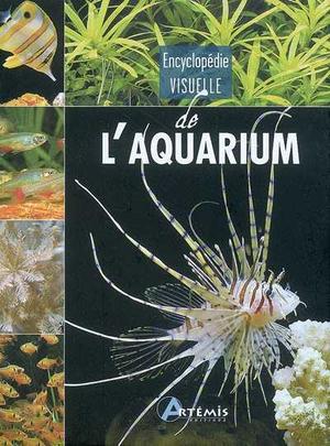 Encyclopédie visuelle de l'aquarium | Collectif