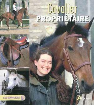 Cavalier propriétaire | Racic-Hamitouche, Françoise