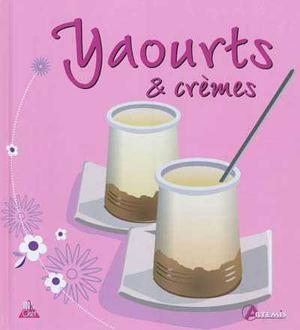 Yaourts & crèmes | Collectif