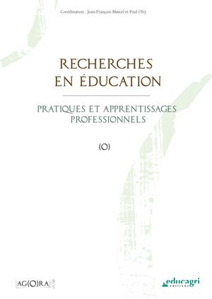 Recherches en éducation : Pratiques et apprentissages professionnels | Olry, Paul