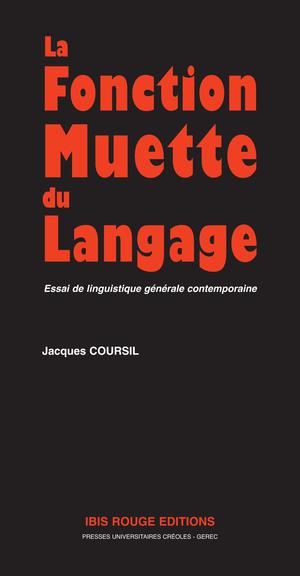 La fonction muette du langage | Coursil, Jacques
