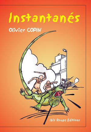 Instantanés | Copin, Olivier