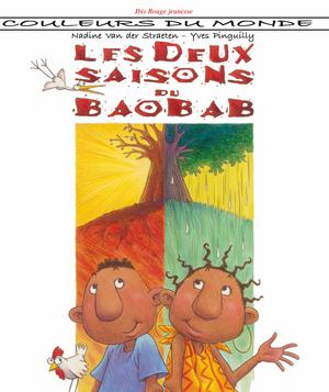 Les deux saisons du baobab | Brass-Van der Straeten, Nadine