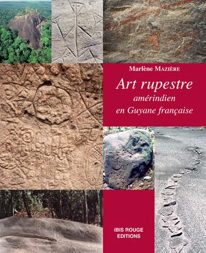 Art rupestre amérindien en Guyane française | Mazière, Marlène