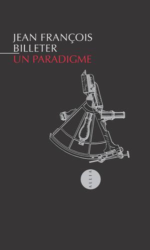 Un paradigme | Billeter, Jean François