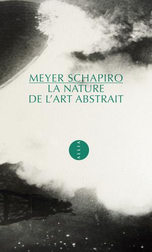 La Nature de l'art abstrait | Schapiro, Meyer