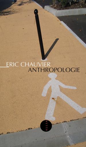 Anthropologie | Chauvier, Eric