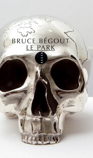 Le ParK | Begout, Bruce