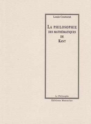 La philosophie des mathématiques de Kant | Couturat, Louis