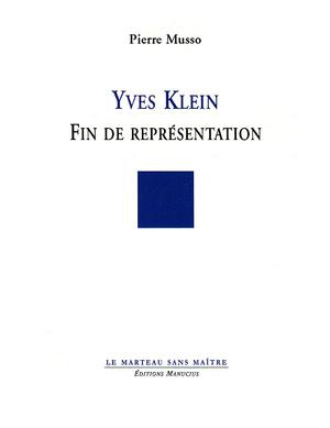 Yves Klein | Musso, Pierre