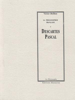 Descartes - Pascal | Delbos, Victor