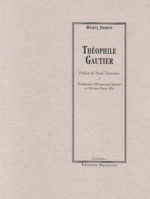 Théophile Gautier | James, Henry