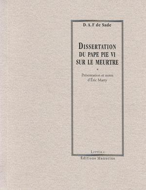 Dissertation du pape Pie VI sur le meurtre | Sade, Donatien Alphonse François de