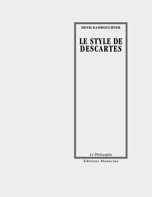 Le style de Descartes | Kambouchner, Denis