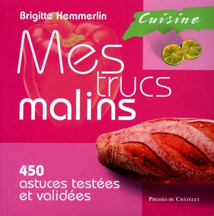 Mes trucs malins | Hemmerlin, Brigitte