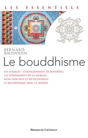 Le bouddhisme | Baudouin, Bernard